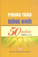 PHONG TRÀO ĐỒNG KHỞI - 50 NĂM NHÌN LẠI