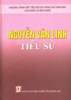 TIỂU SỬ ĐỒNG CHÍ NGUYỄN VĂN LINH