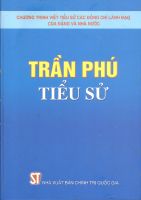 TIỂU SỬ ĐỒNG CHÍ TRẦN PHÚ