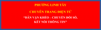 Phường Linh Tây: Chuyên trang điện tử "Dân vận khéo - Chuyển đổi số, kết nối thông tin"