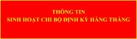 Thông tin sinh hoạt Chi bộ định kỳ hàng tháng