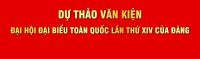 Dự thảo văn kiện trình Đại hội XIV